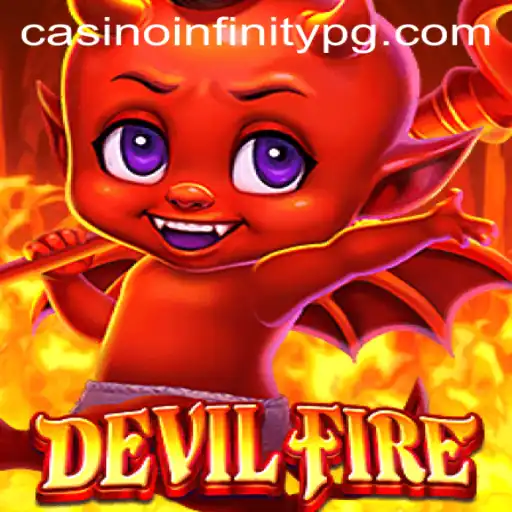 Discover the Exciting World of DevilFire: A Comprehensive Guide with 5500bet App Insights